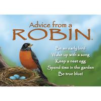 Advice from a Robin Magnet